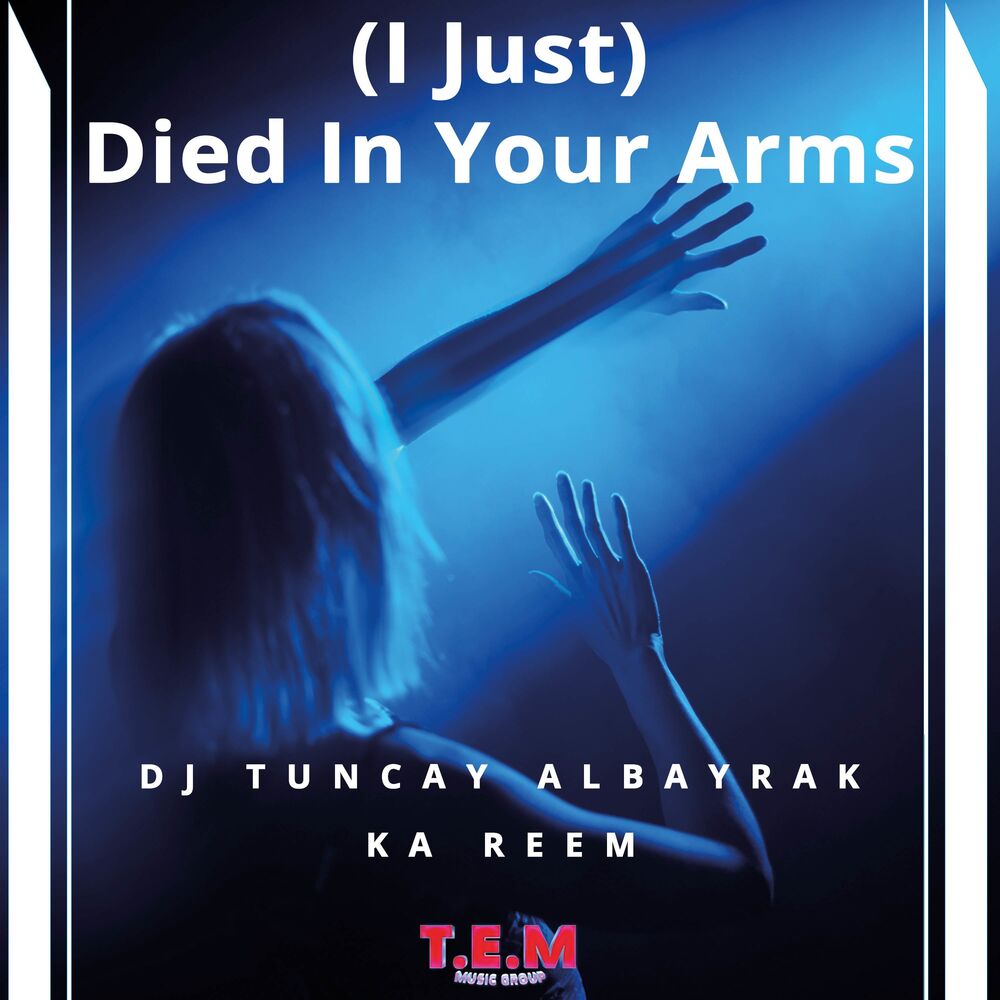 Picture of (I Just) Died In Your Arms