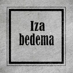 Cover of Iza bedema (ona ne veruje rečima)