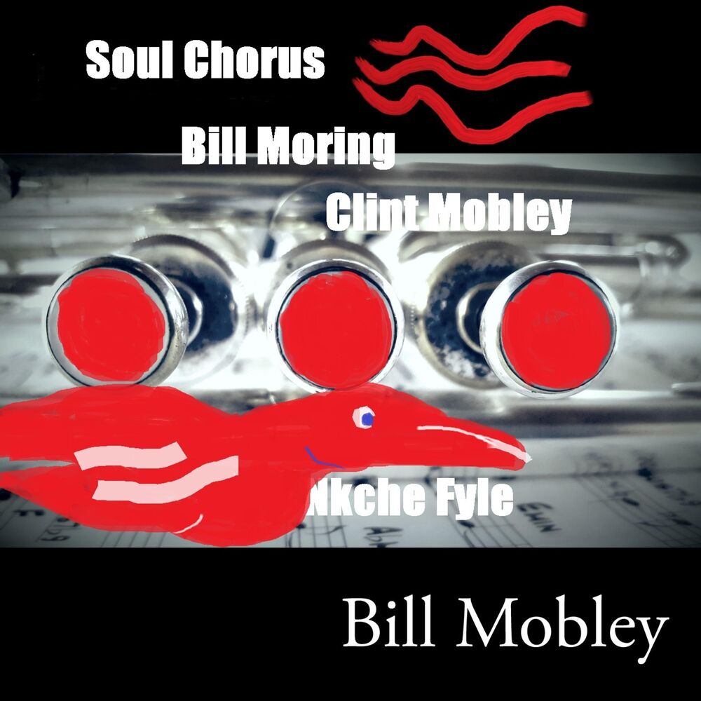 Picture of Soul Chorus (feat. Bill Moring, Clint Mobley & Nkche Fyle)