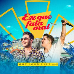 Cover of Ex Que Fala Mal (Ao Vivo em Bahamas)