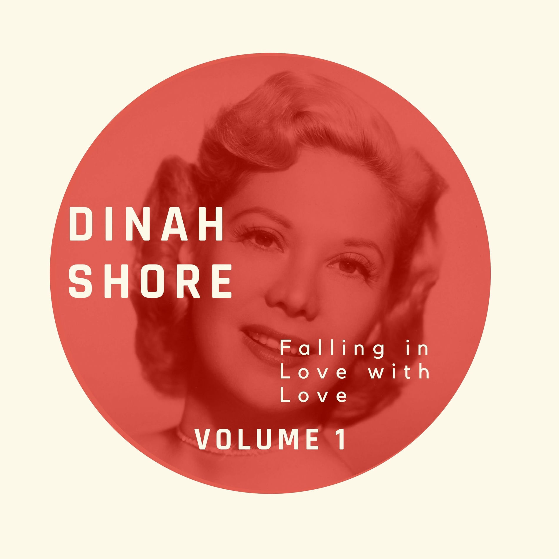 Album cover of Falling in Love with Love - Dinah Shore (Volume 1)