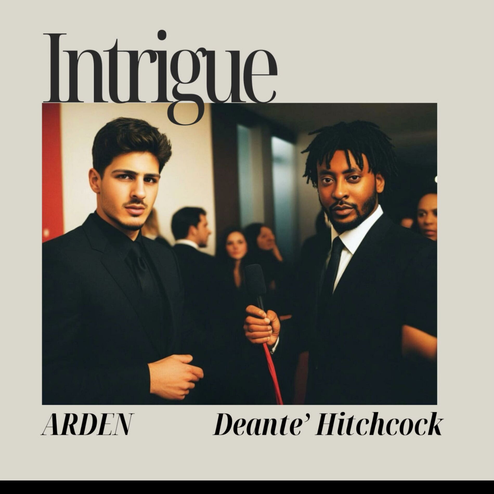 Album cover of INTRIGUE (feat. DeAnte' Hitchcock)