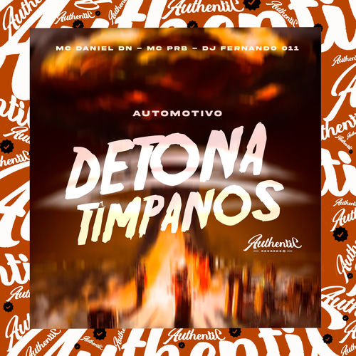 Automotivo Detona Tímpanos