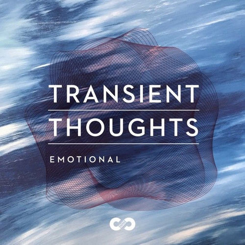 Emotional: Transient Thoughts