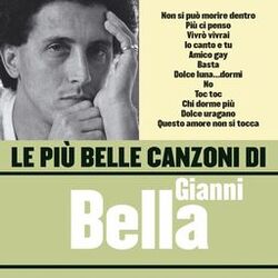 Cover of Le più belle canzoni di Gianni Bella