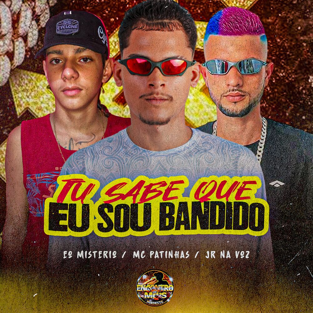 Picture of Tu Sabe Que Eu Sou Bandido