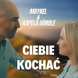 Cover of Ciebie Kochać