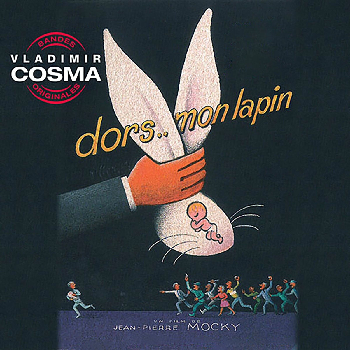 Album cover of Dors mon lapin (Bande originale du film de Jean-Pierre Mocky)