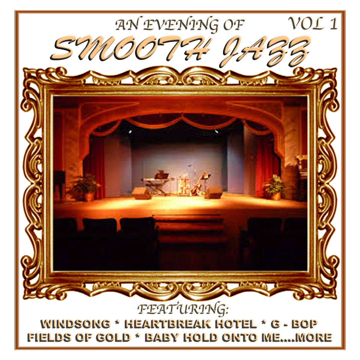 Album cover of An Evening of Smooth Jazz, Vol. 1