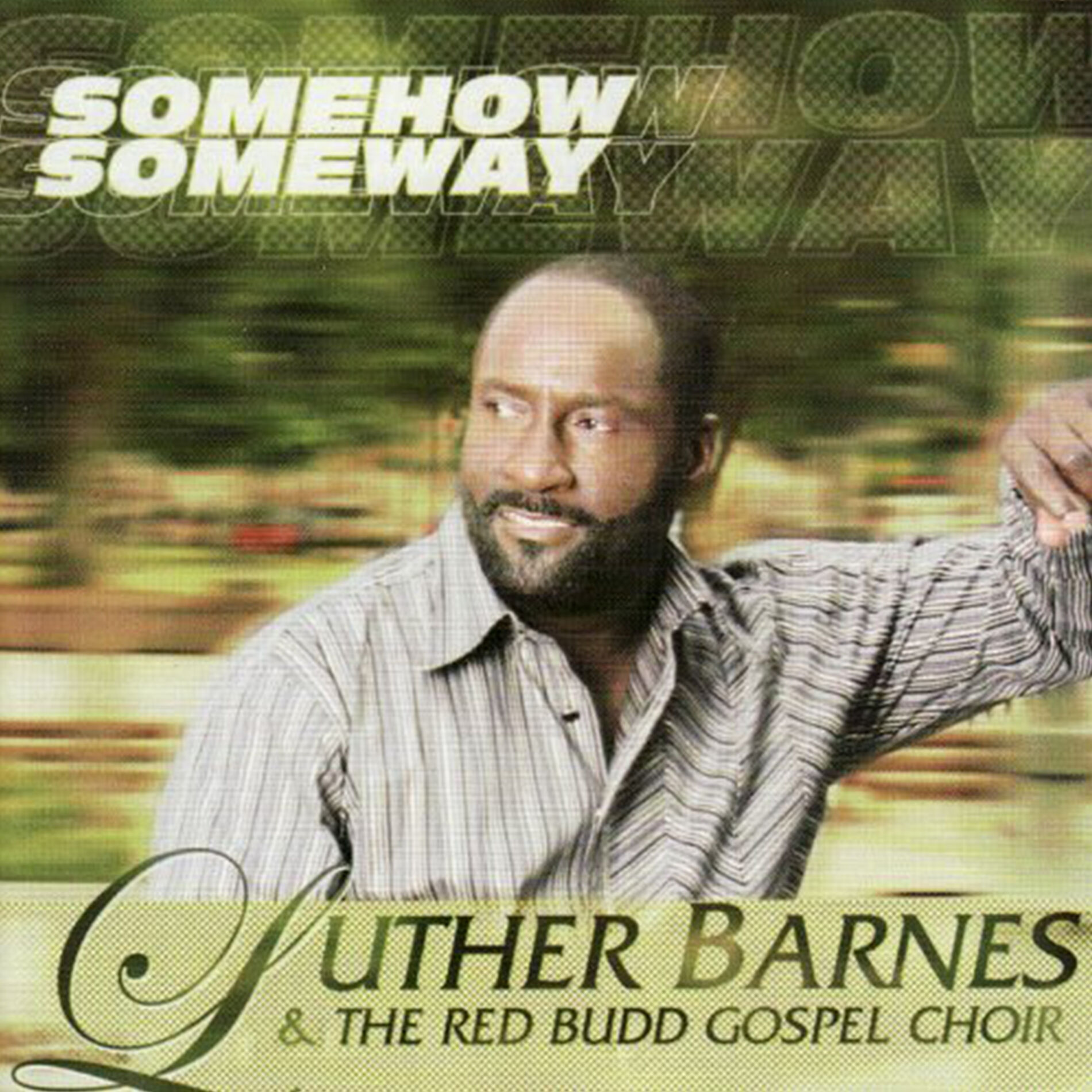 Album cover of Somehow Someway