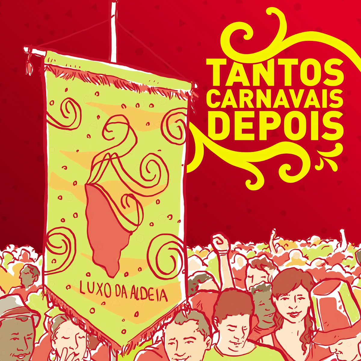 Album cover of Tantos Carnavais Depois