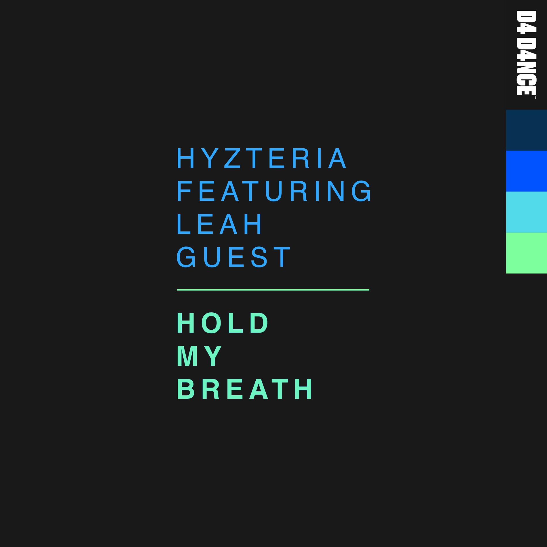 Album cover of Hold My Breath (Extended Mix)