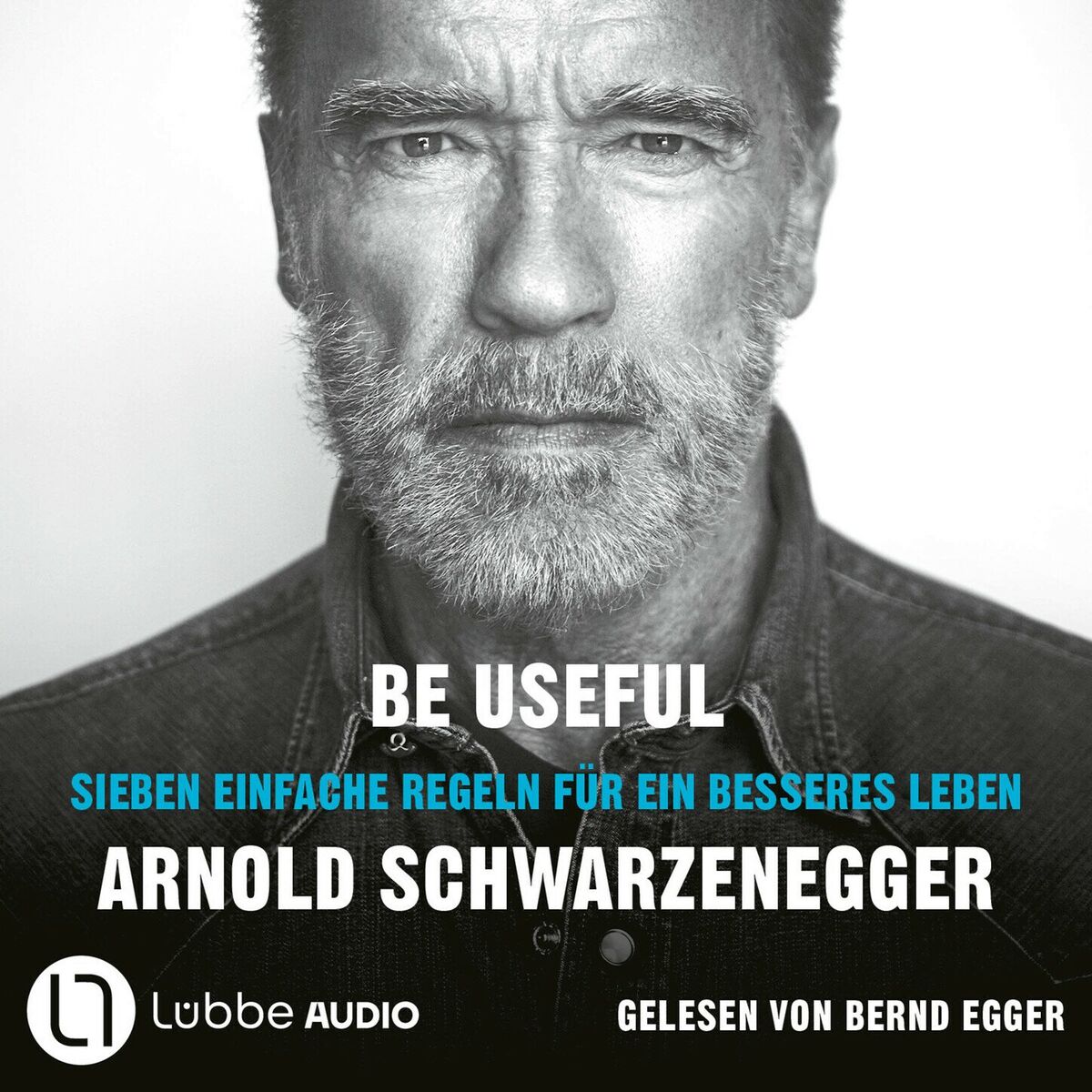 Album cover of Kapitel 1 - Be Useful - Sieben einfache Regeln für ein besseres Leben