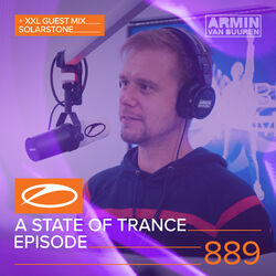 Cover of ASOT 889 - A State Of Trance Episode 889 (+XXL Guest Mix: Solarstone)