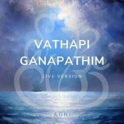 Cover of Vathapi Ganapathim (Live Version)