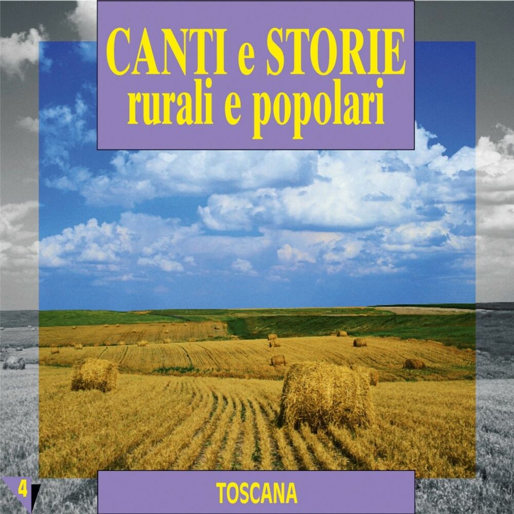 Picture of Canti e storie rurali e popolari : Toscana, vol. 4