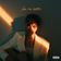 Love Me Better by Corbyn Besson album cover