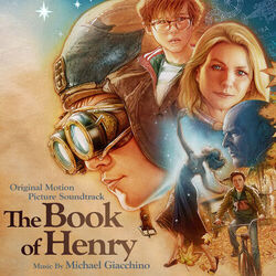 Cover of The Book of Henry (Original Motion Picture Soundtrack)