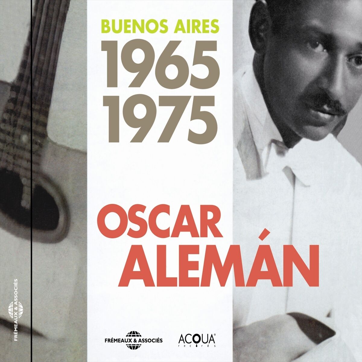 Album cover of Oscar Aleman Buenos Aires 1965-1975