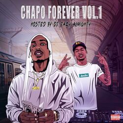Cover of CHAPO FOREVER, Vol. 1