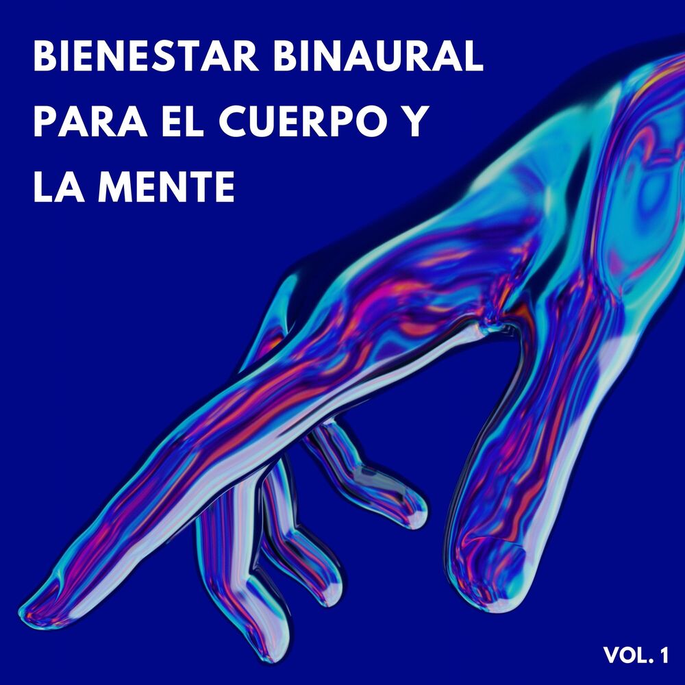 Picture of Bienestar Binaural Para El Cuerpo Y La Mente Vol. 1