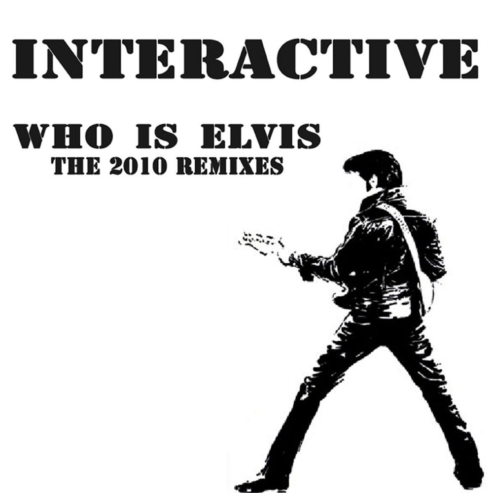 Picture of Who Is Elvis? (The 2010 Remixes)
