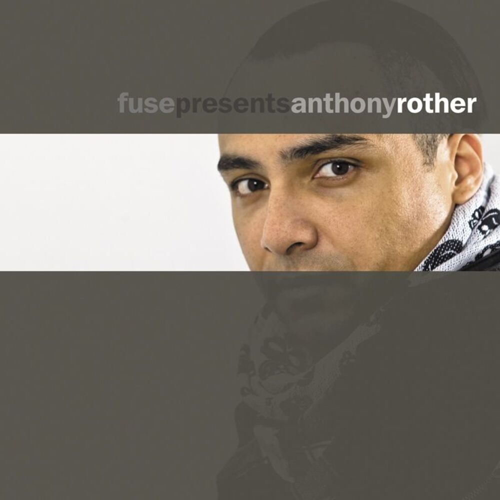 Picture of Fuse presents Anthony Rother