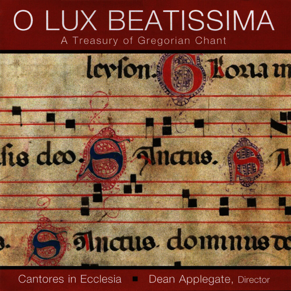 Picture of O Lux Beatissima - A Treasury of Gregorian Chant
