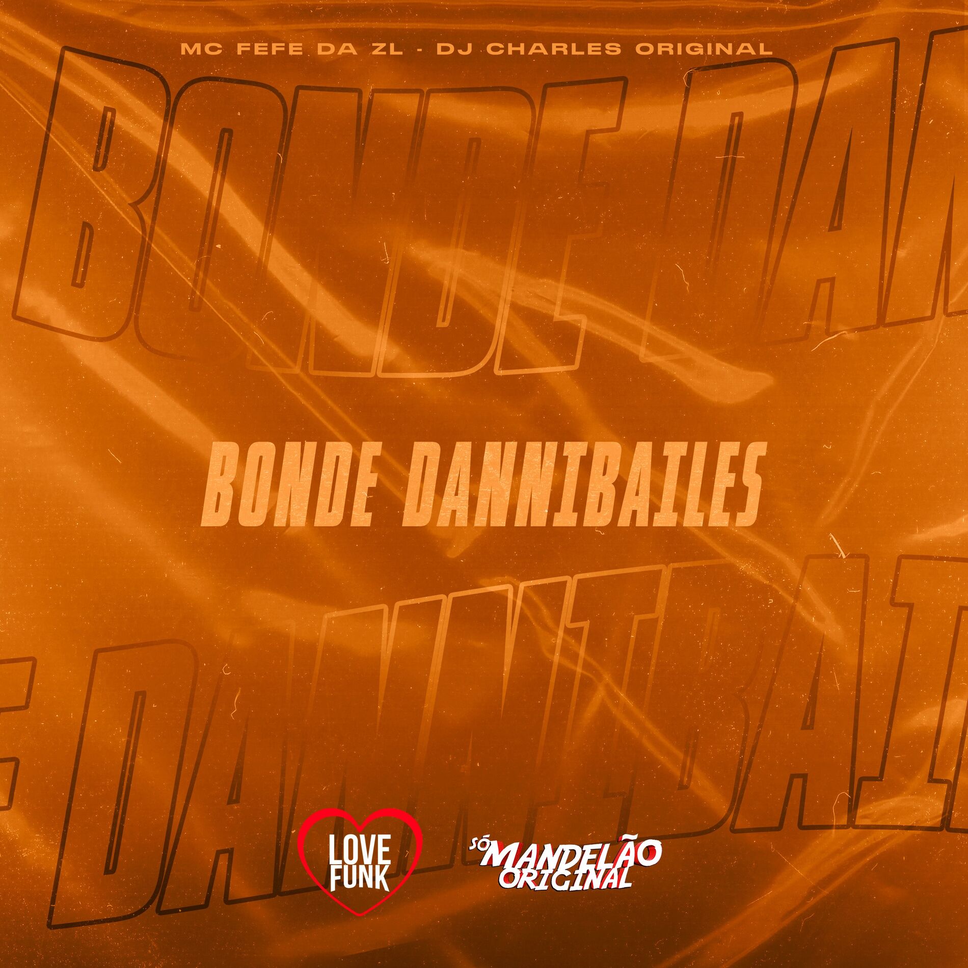 Album cover of Bonde Dannibailes