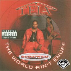 The World Ain't Enuff (Screwed)