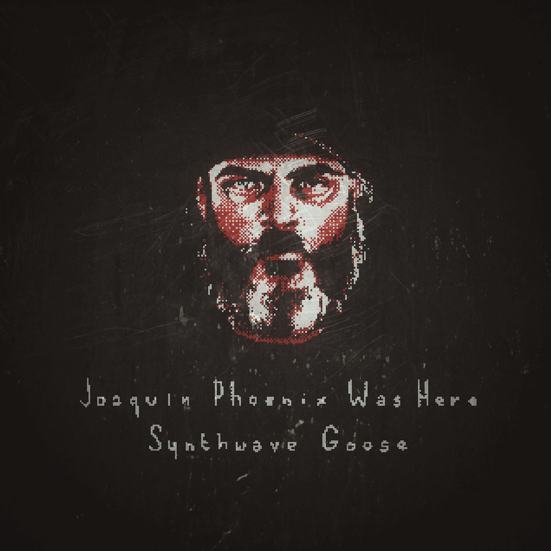Album cover of Joaquin Phoenix Was Here