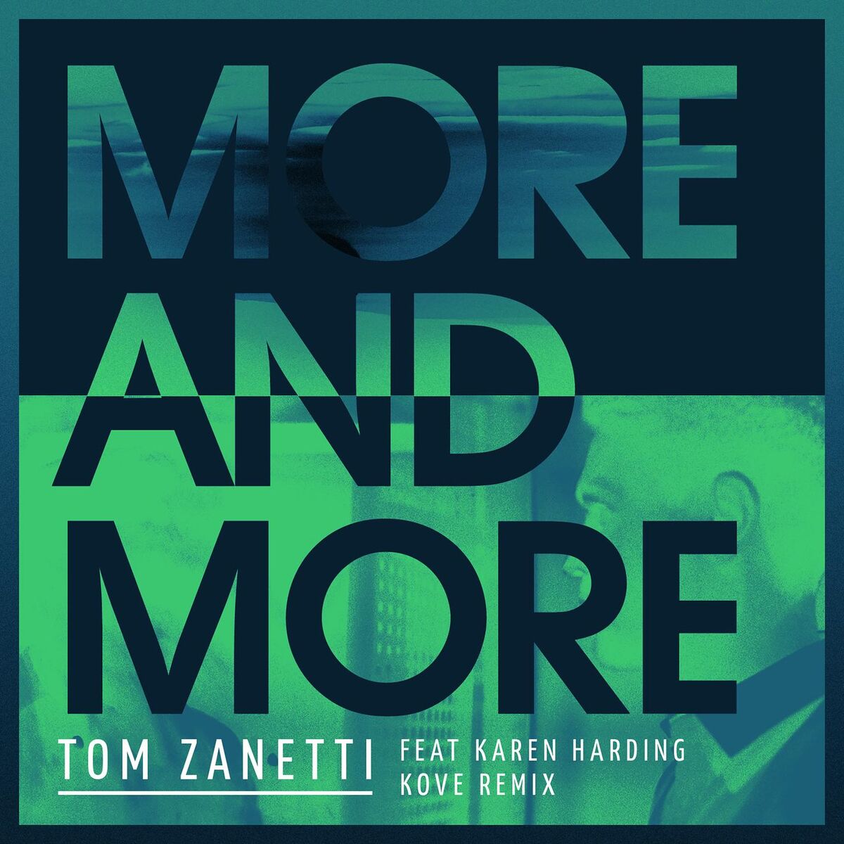 Album cover of More & More (feat. Karen Harding)