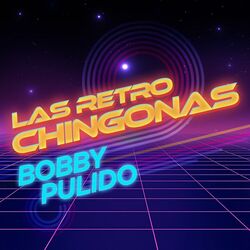 Cover of Las Retro Chingonas