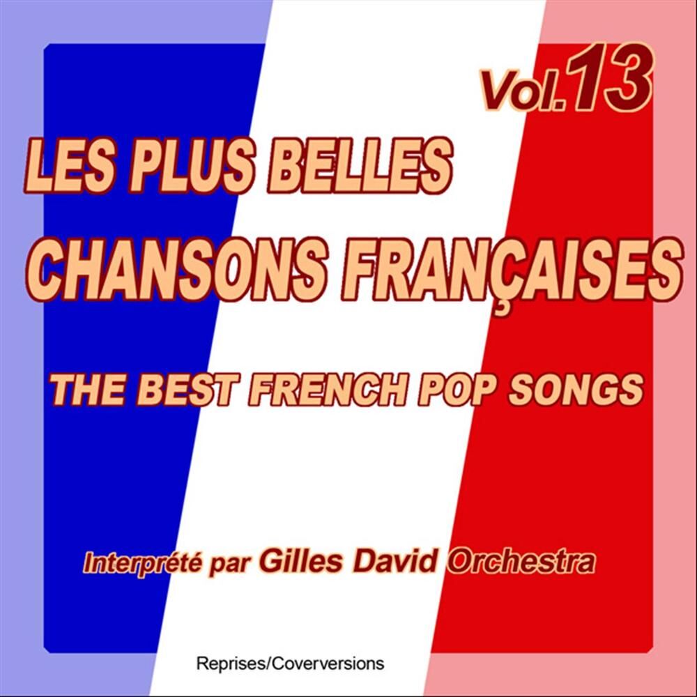 Picture of Die besten französischen Songs, Vol. 13 - The Best French Songs, Vol. 13