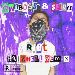 Cover of RIOT (RAIZHELL Remix)