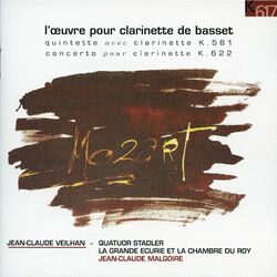 Cover of Mozart: Clarinet Quintet, K. 581 & Clarinet Concerto, K. 622