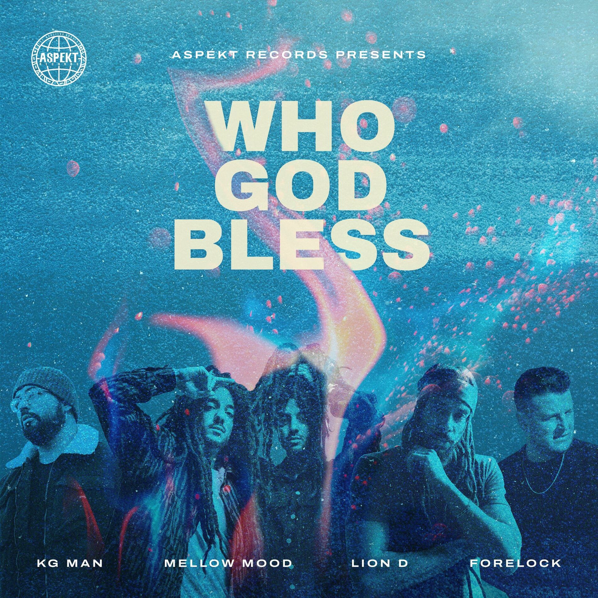 Album cover of Who God Bless (feat. Forelock, Lion D & KG Man)