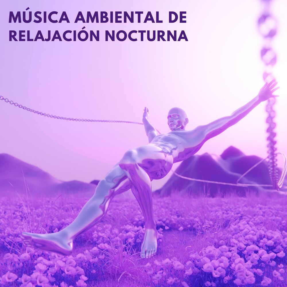 Picture of Música Ambiental De Relajación Nocturna