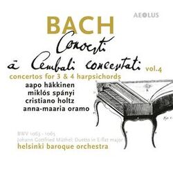 Cover of Bach: Harpsichord Concertos Vol. 4, Complete Concertos for three and four Harpsichords