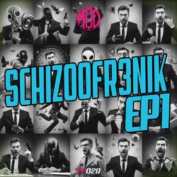 Cover of Schizoofr3nik EP1