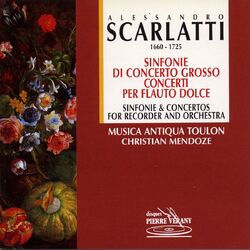 Cover of Scarlatti : Sinfonie di concerto grosso concerti per flauto dolce