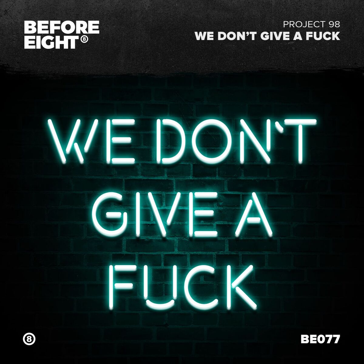 Album cover of We Don't Give a Fuck