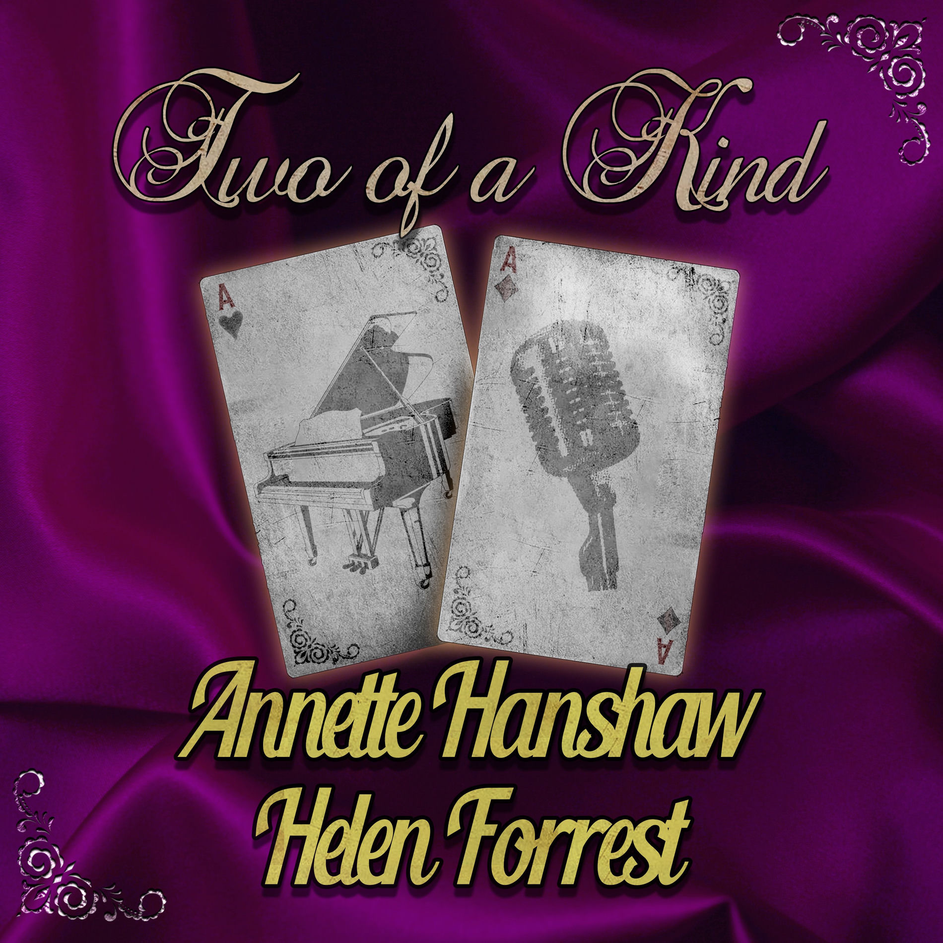 Album cover of Two of a Kind: Annette Hanshaw & Helen Forrest