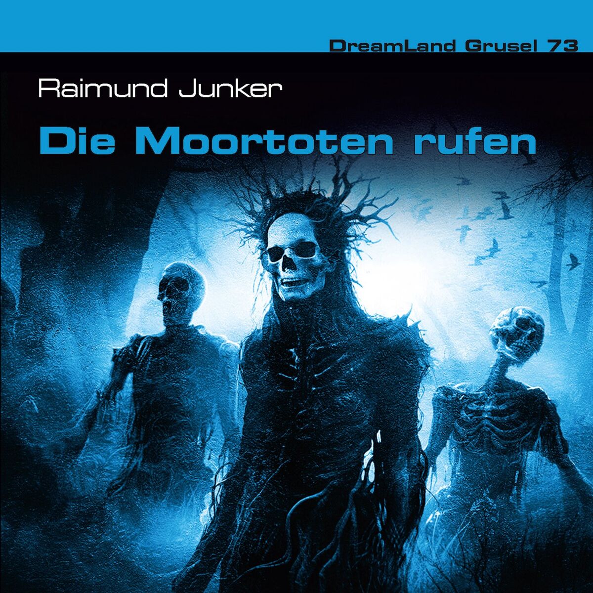 Album cover of Folge 73: Die Moortoten rufen