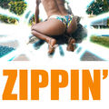 Zippin'