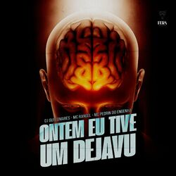 Cover of Ontem Eu Tive um Dejavu
