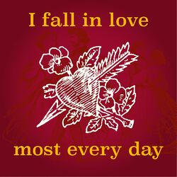 Cover of I fall in love most every day