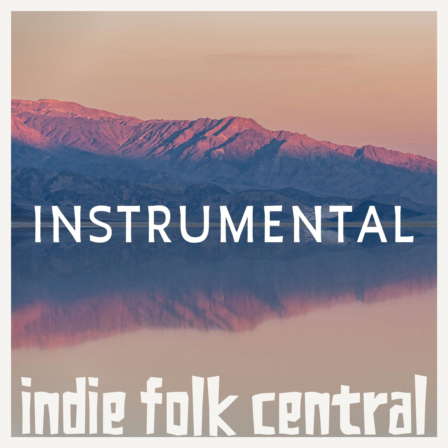 Album cover of Instrumental Indie Folk: Music for Focus and Work (Indie Folk Central)