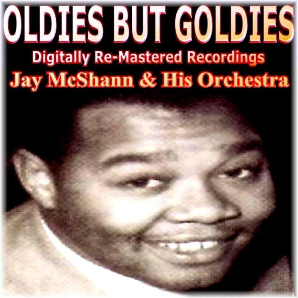 Picture of Oldies But Goldies Presents Jay McShann and His Orchestra
