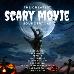 Cover of The Greatest Scary Movie Soundtrack
